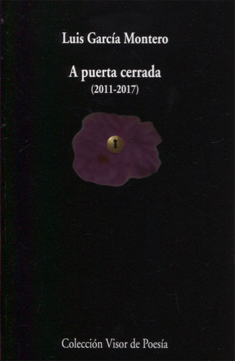  A PUERTA CERRADA (2011-2017) 