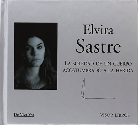  LA SOLEDAD DE UN CUERPO ACOSTUMBRADO A LA HERIDA + CD 