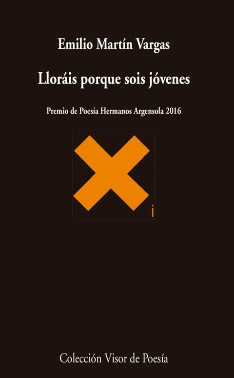  LLORÁIS PORQUE SOIS JÓVENES 