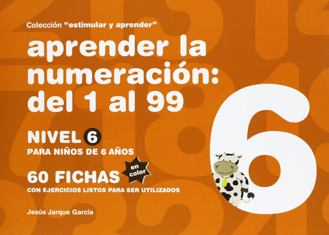  APRENDER LA NUMERACIÓN DEL 1 AL 99 