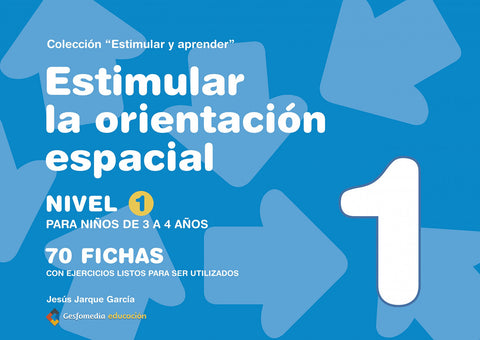  Estimular la orientación espacial.(nivel 1).(3-4 años) 
