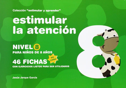  Estimular la atencion nº8 
