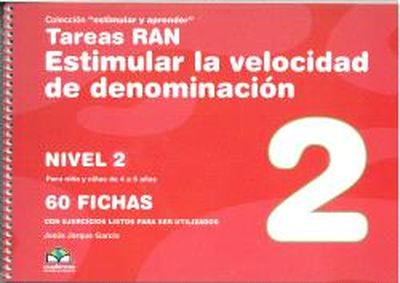  Tareas RAN. Estimular la velocidad de denominación - NIVEL 2 