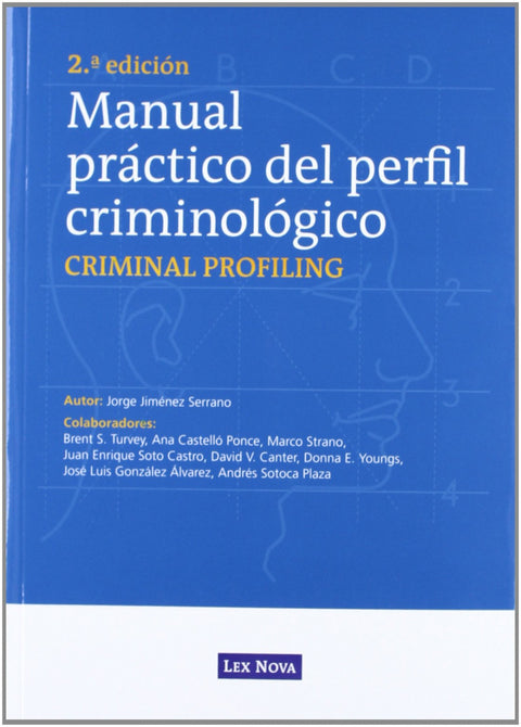  MANUAL PRACTICO DEL PERFIL CRIMONOLOGICO 
