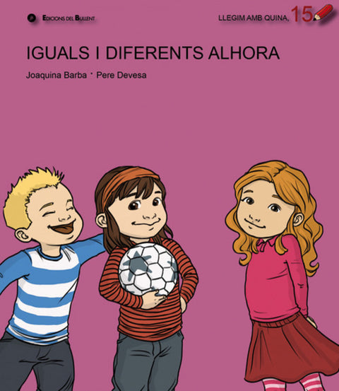  Iguals i diferents alhora 