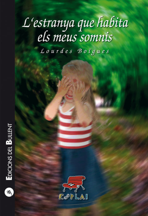  L'estranya que habita els meus somnis 