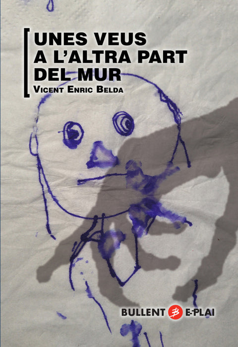  UNES VEUS A L'ALTRA PART DEL MUR 