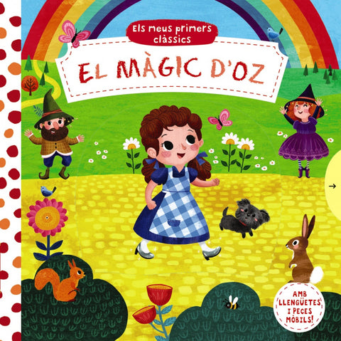  Els meus primers clàssics. El Màgic d'Oz 