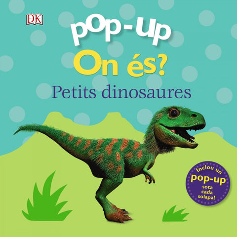  Pop-up. On és? Els dinosaures 