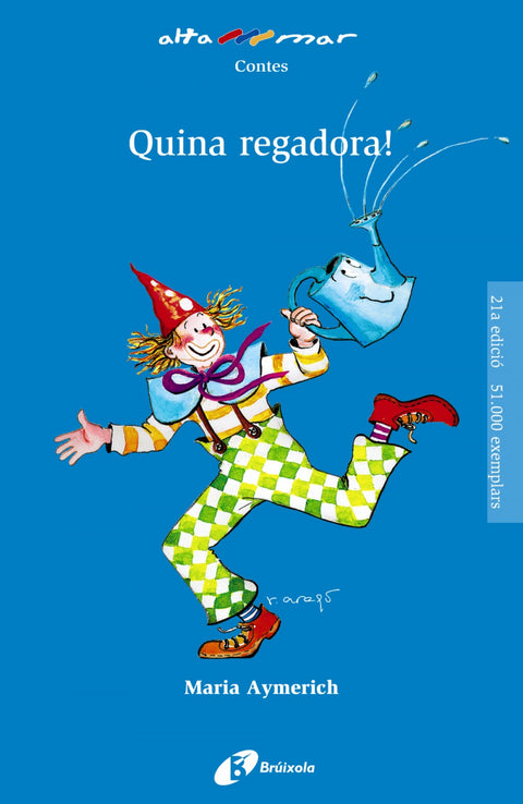  Quina regadora! 