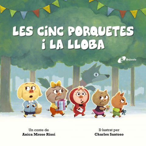  Les cinc porquetes i la lloba 