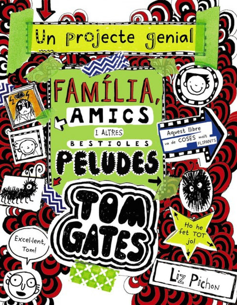  TOM GATES: FAMíLIA, AMICS I ALTRES BESTIOLES PELUDES 