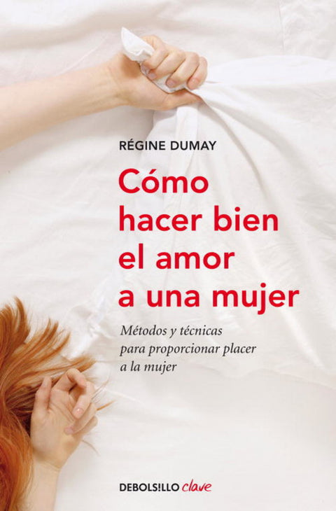  Cómo hacer bien el amor a una mujer 