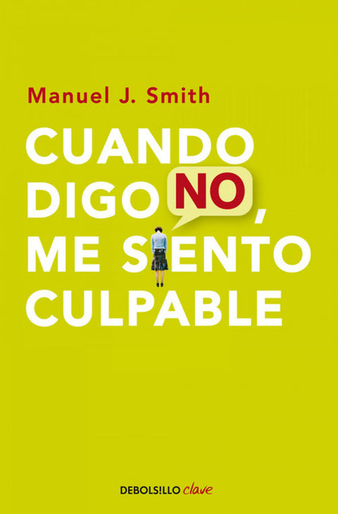  Cuando digo no, me siento culpable 