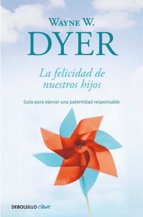  La felicidad de nuestros hijos 
