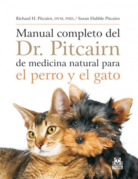  Manual completo del DR. Pitcairn de medicina natural 