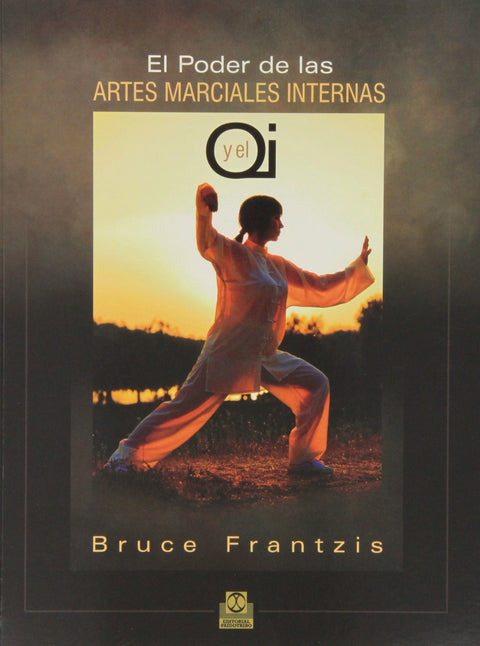  El poder de las artes marciales internas y el Qi 