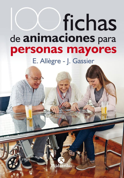  100 fichas de animaciones para personas mayores 
