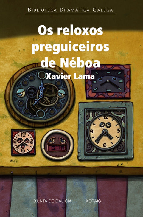  Os reloxos preguiceiros de Néboa 