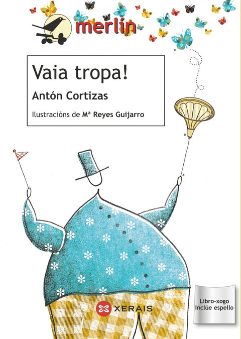  Vaia tropa! 