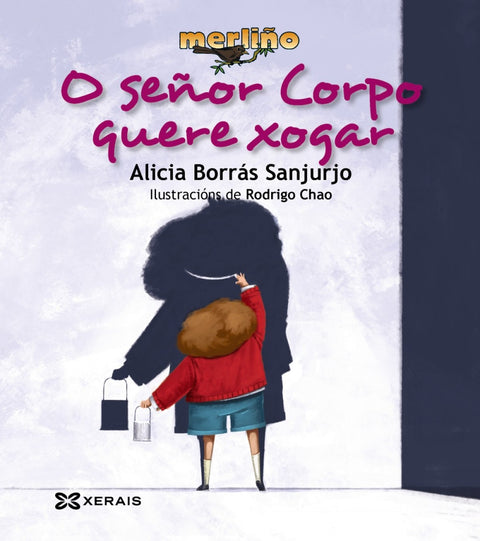  O SEñOR CORPO QUERE XOGAR 