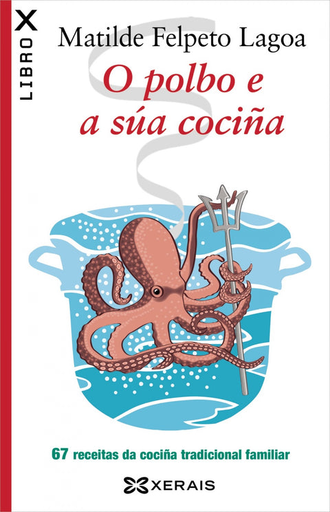  O polbo e a súa cociña 