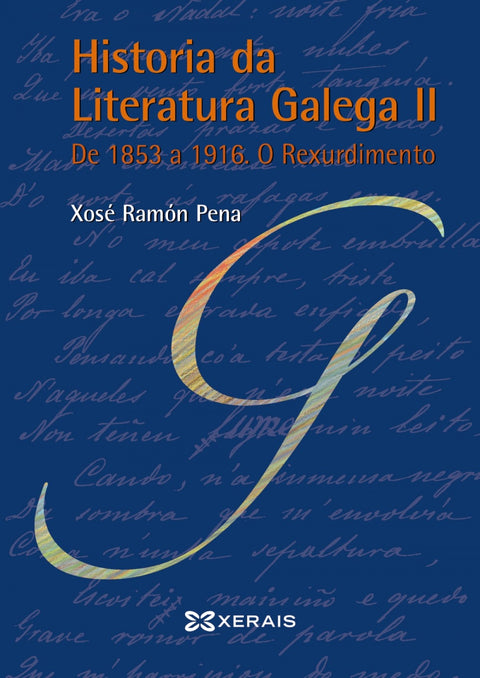  Historia da literarura galega vol. 2 De 1853 a 1916 