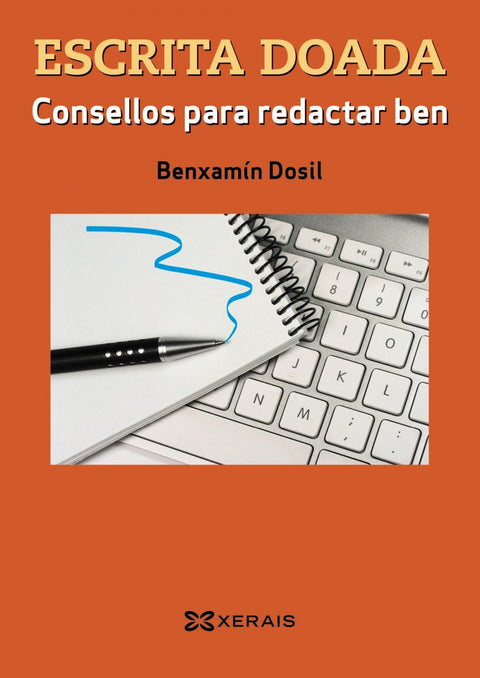  Escrita doada. Consellos para redactar ben 