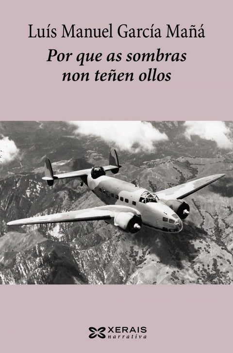  Por que as sombras non teñen ollos 