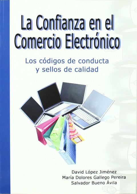  LA CONFIANZA EN EL COMERCIO ELECTRONICO 