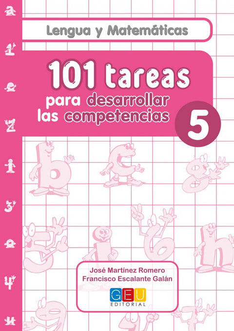  101 Tareas para desarrolar las competencias. Cuaderno 5 