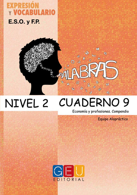  Palabras. Expresión y vocabulario. Cuaderno 9 Nivel 2 