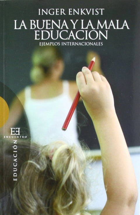  454.Buena Y La Mala Educacion. Ejemplos Internacion 