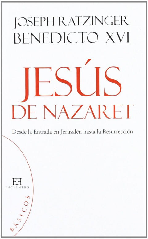  8.Jesus Nazaret: Desde Entrada Jerusalen Hasta Resurreccion 
