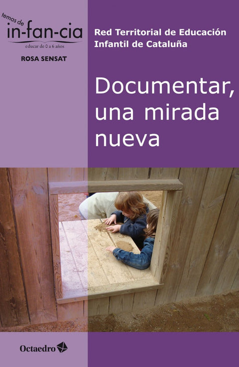  Documentar, una mirada nueva 