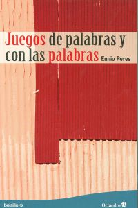  Juegos de palabras y con las palabras 