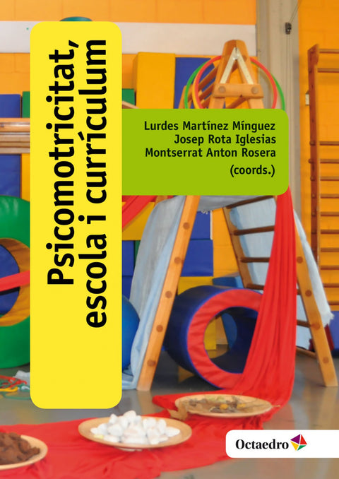  PSICOMOTRICITAT, ESCOLA I CURRÍCULUM 
