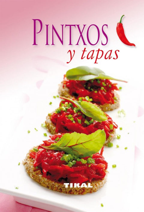  Pintxos y tapas (Cocina fácil) 