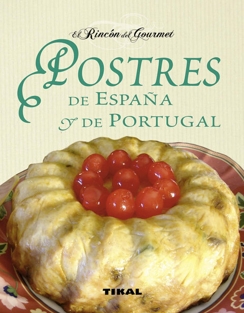  Postres de España y de Portugal 