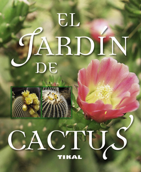  El jardin de cactus 