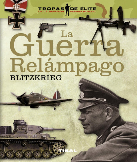  LA GUERRA RELAMPAGO 