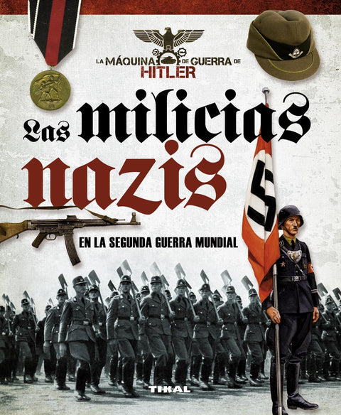  Las milicias nazis 