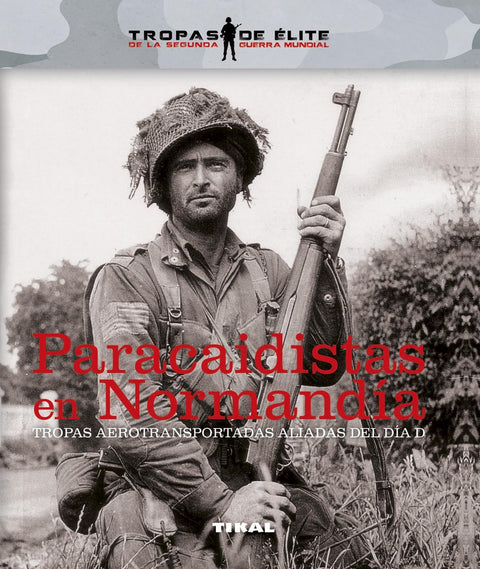  Paracaidistas en normadía 