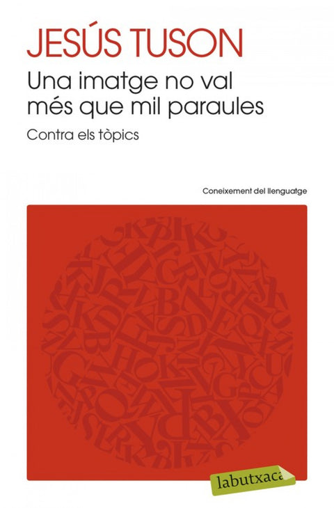  Una imatge no val mes que mil paraules 