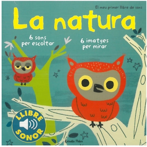  La natura. El meu primer llibre de sons 