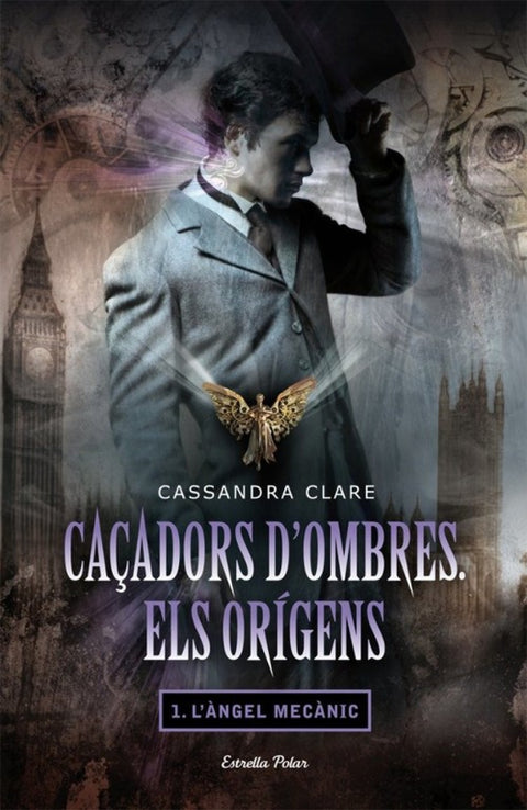  Caçadors d'ombres. Els orígens I. L'àngel mecànic 