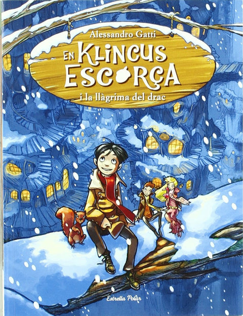  En Klincus Escorça i la llàgrima del drac 