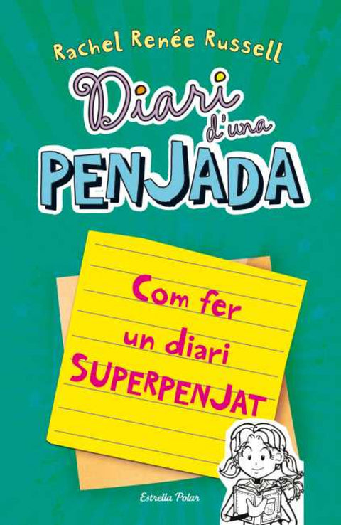  Diari d'una penjada. Com fer un diari superpenjat 