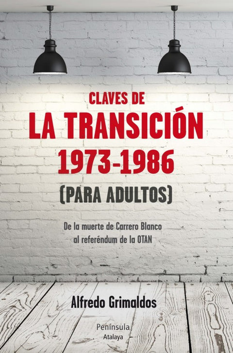 Claves de la transición 1973-1986 