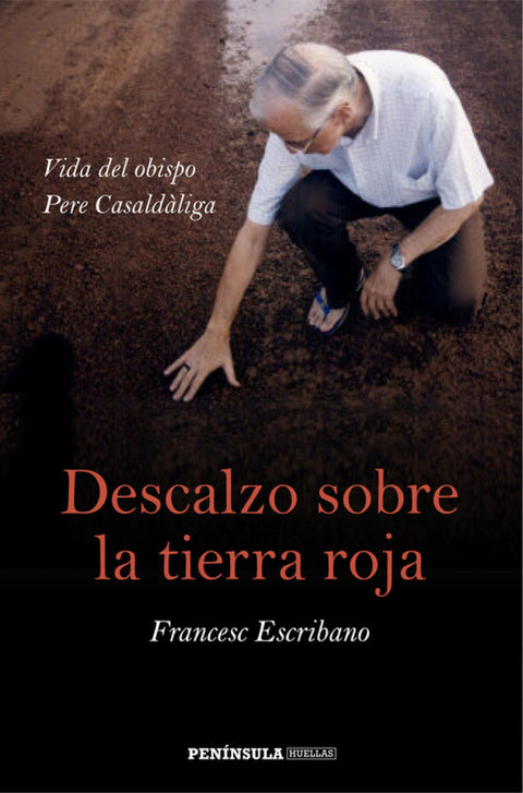 Descalzo sobre la tierra roja 